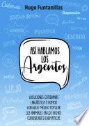 Así hablamos los Argentos