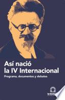 Así nació la IV Internacional