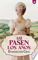 Así pasen los años