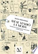 Así se vendió la moda