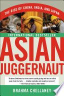 Asian Juggernaut