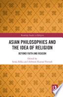 Asian Philosophies and the Idea of Religion