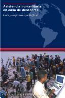 Asistencia humanitaria en caso de desastres