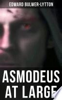 Asmodeus at Large