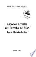 Aspectos actuales del derecho del mar
