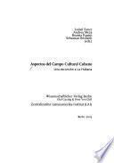 Aspectos del campo cultural cubano