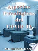 Aspectos Psicológicos Del COVID-19