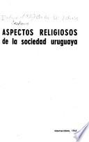 Aspectos religiosos de la sociedad uruguaya