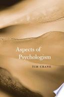 Aspects of Psychologism