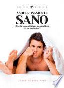 Asquerosamente sano