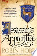 Assassin’s Apprentice (The Farseer Trilogy, Book 1)