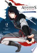 Assassin’s Creed: Blade of Shao Jun, Vol. 2