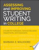Assessing and Improving Student Writing in College