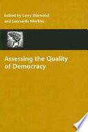 Assessing the Quality of Democracy