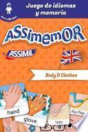 Assimemor - Mis primeras palabras en inglés: Body and Clothes