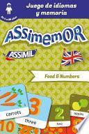 Assimemor - Mis primeras palabras en inglés: Food and Numbers