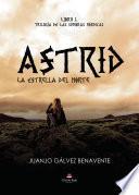 Astrid: la estrella del norte