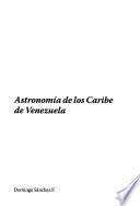 Astronomía de los Caribe de Venezuela