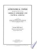 Astronomical Papers Prepared for the Use of the American Ephemeris and Nautical Almanac