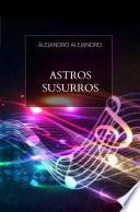 Astros susurros