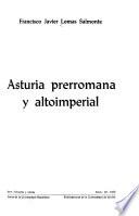 Asturia prerromana y altoimperial