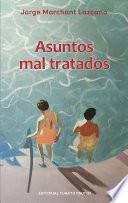 Asuntos mal tratados