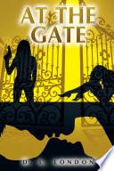 At The Gate