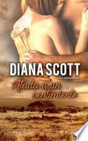 Atada a Un Sentimiento