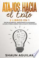 Atajos Hacia el Éxito
