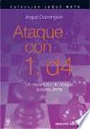 Ataque con 1. d4