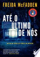Até o último de nós