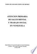 Atención primaria de salud mental y trabajo social en Venezuela