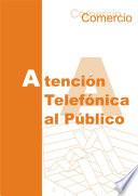 Atencion Telefonica Al Publico
