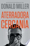 Aterradora Cercanía