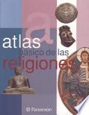 Atlas básico de las religiones