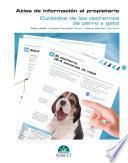 Atlas de Información al Propietario. Cuidados de los cachorros de perro y gato