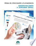 Atlas de información al propietario. Odontología y cirugia oral