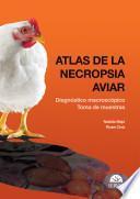 Atlas de la necropsia aviar