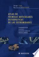 Atlas de techniques articulaires ostéopathiques des membres