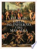 Atlas del cielo, del infierno y del más allá