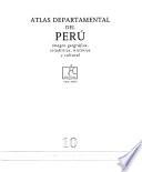 Atlas departamental del Perú: Junín, Huancavelica