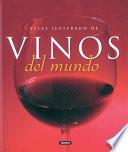 Atlas ilustrado de vinos del mundo