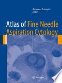 Atlas of Fine Needle Aspiration Cytology