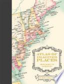 Atlas of Imagined Places
