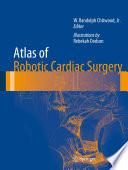 Atlas of Robotic Cardiac Surgery