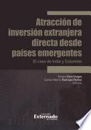 Atracción de inversión extranjera directa desde países emergentes