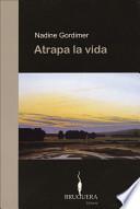 Atrapa la vida