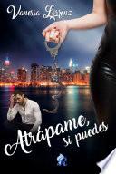 Atrápame, si puedes