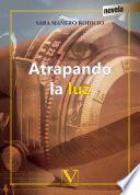 Atrapando la luz