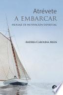 Atrévete a embarcar